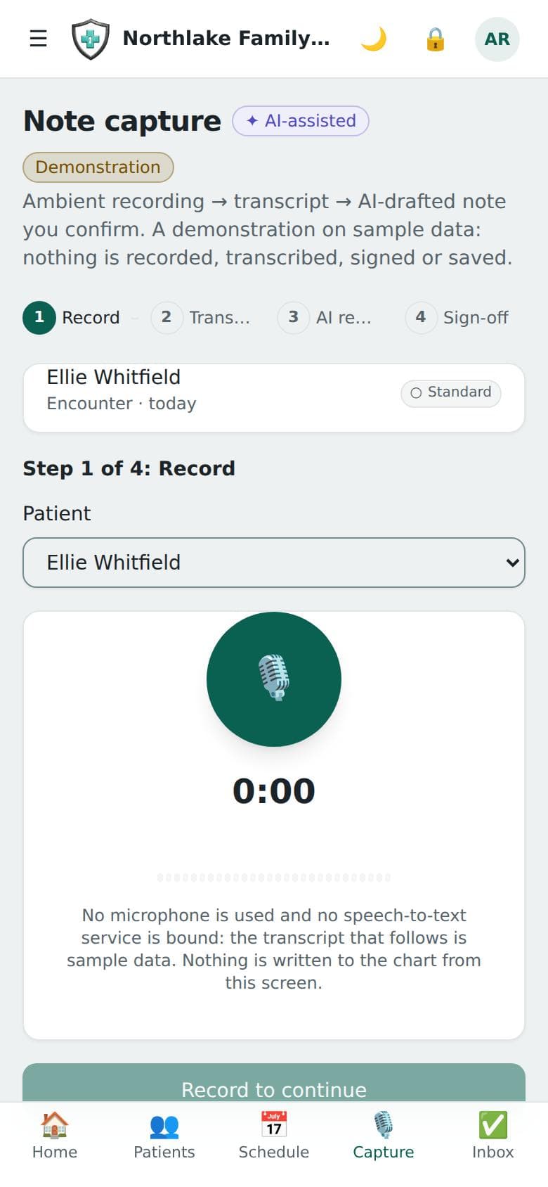 Note capture — The capture screen, shown on demonstration data: a transcript becomes a structured draft. No speech-to-text service is bound, so nothing records or transcribes yet, and the screen is not offered in a deployment.